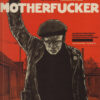 Motherfucker Tome 1