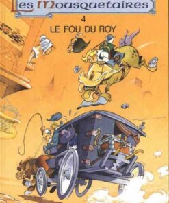 Les Mousquetaires / Câline et Calebasse Tome 4