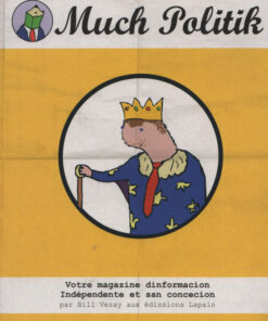 Much Politik Tome 3