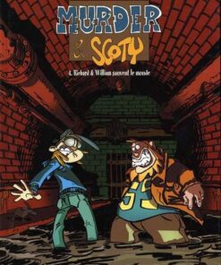 Murder & Scoty Tome 4
