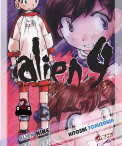 Alien 9 Tome 2