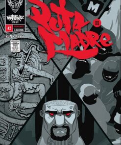 Mutafukaz' Puta Madre II