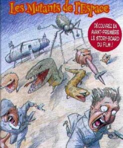 Les Mutants de l'espace Tome 1