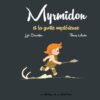 Myrmidon Tome 4