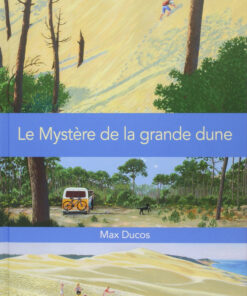 Le Mystère de la Grande Dune