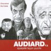 Audiard éparpillé façon puzzle Tome 1