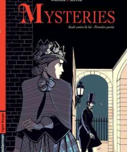 Mysteries - Seule contre la loi Tome 1