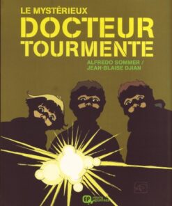 Le Mystérieux docteur Tourmente