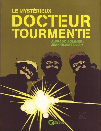 Le Mystérieux docteur Tourmente