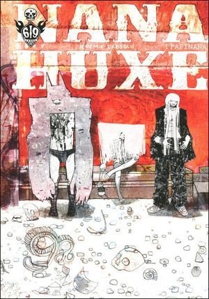 Nana Huxe Tome 1