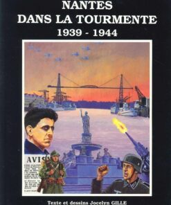 Nantes dans la tourmente