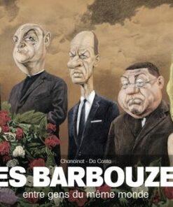 Les barbouzes - entre gens du même monde