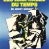Les Naufragés du temps Tome 2
