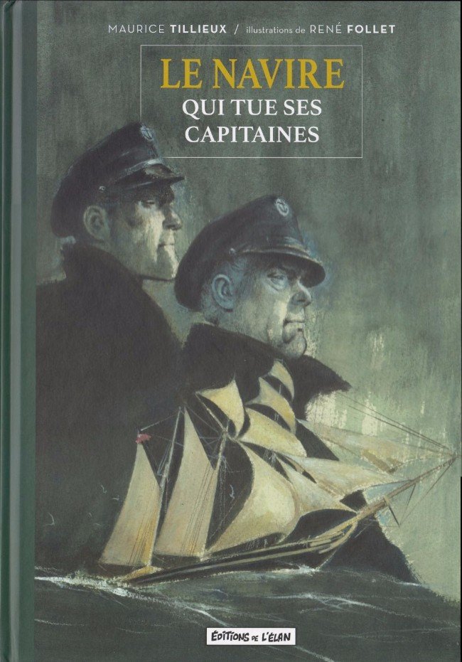 Le Navire qui tue ses capitaines