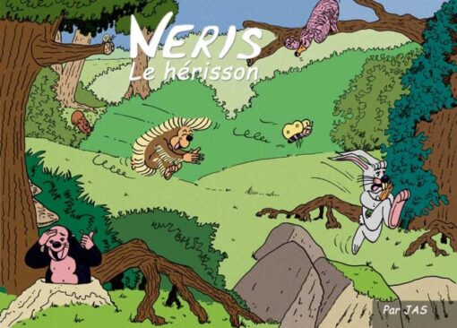 Néris le hérisson Tome 1