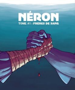 Néron Tome 1