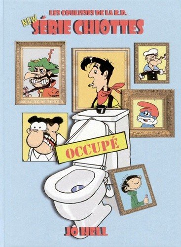 New série chiottes Tome 1
