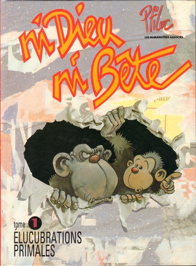 Ni Dieu, ni Bête Tome 1