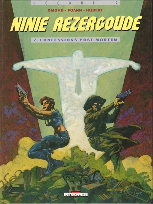 Ninie Rezergoude Tome 2