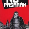 No pasarán - Le Jeu Tome 1