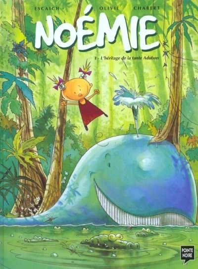 Noémie Tome 1