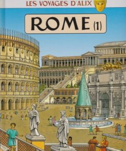 Les Voyages d'Alix Tome 1