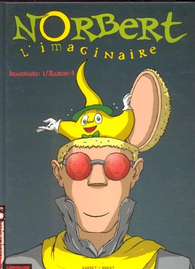 Norbert l'imaginaire Tome 1