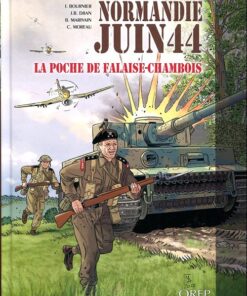 Normandie juin 44 Tome 6