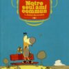 Notre seul ami commun Tome 2