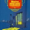 Notre seul ami commun Tome 2