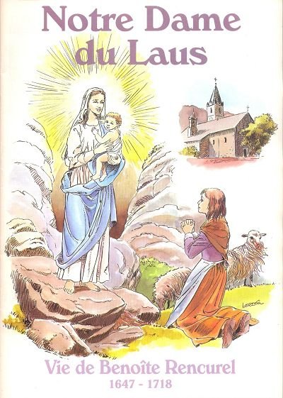 Notre-Dame du Laus Tome 1