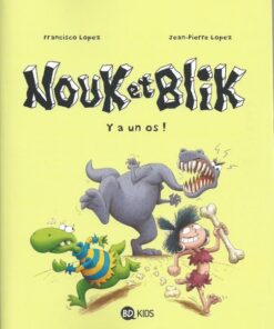 Nouk et Blik Tome 1