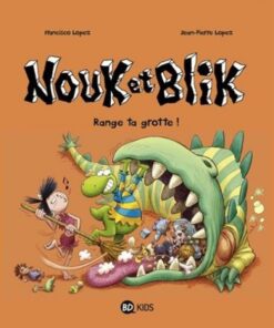 Nouk et Blik Tome 2