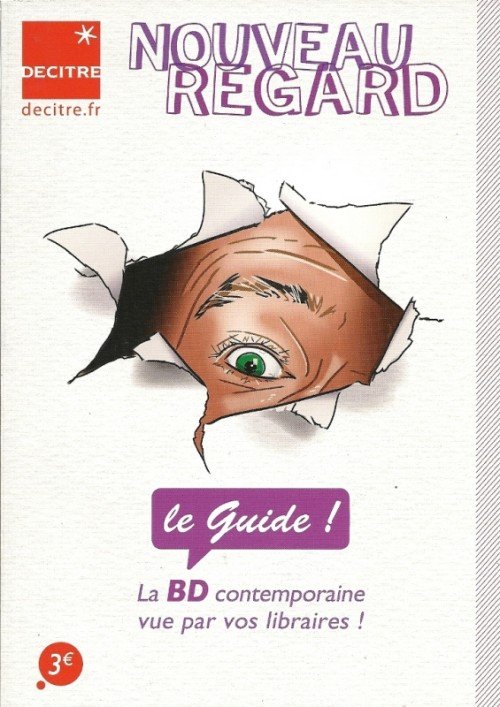 Nouveau regard - Le Guide !