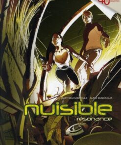 Nuisible Tome 1