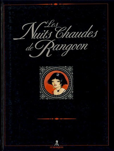 Les Nuits chaudes de Rangoon