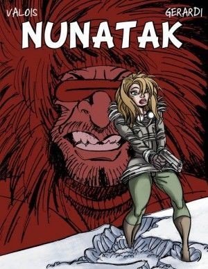 Nynatak / Nunatak Tome 1