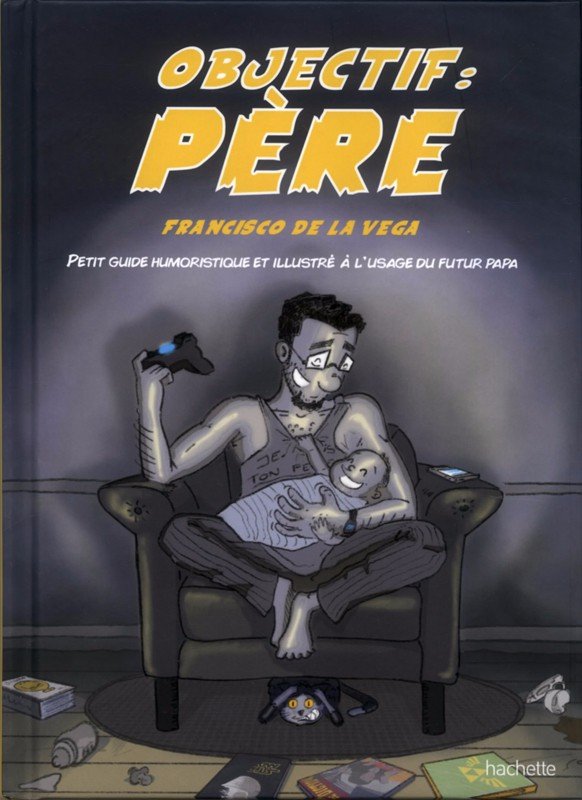 Objectif : Père