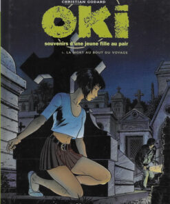Oki, souvenirs d'une jeune fille au pair Tome 1