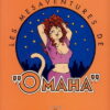 Les mésaventures de Omaha Tome 2