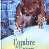 L'Ombre des anciens Tome 1