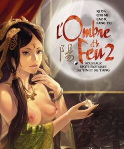 L'Ombre et le feu Tome 2