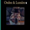Ombre et Lumière 5