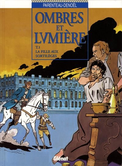 Ombres et lumière Tome 1
