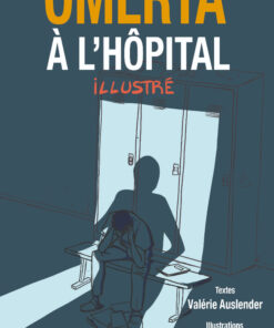 Omerta à l'Hôpital