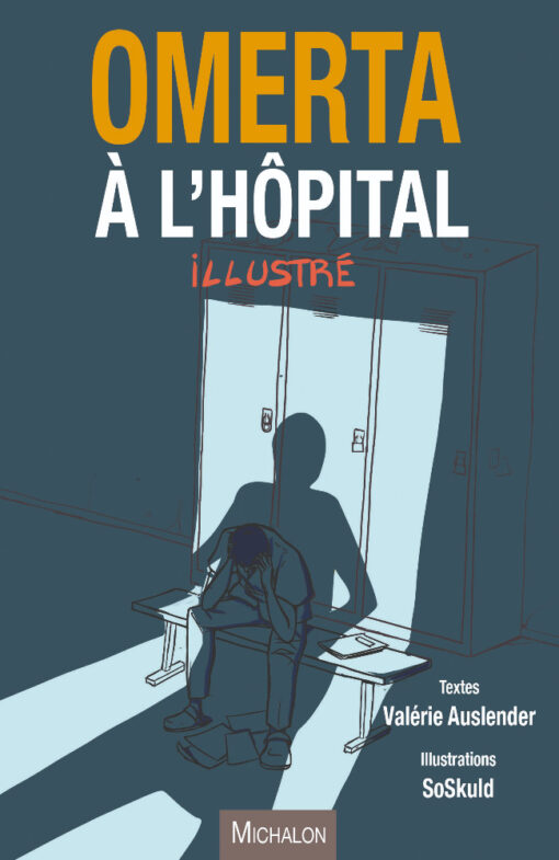 Omerta à l'Hôpital