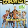 On n'est pas que des cobayes ! Tome 1