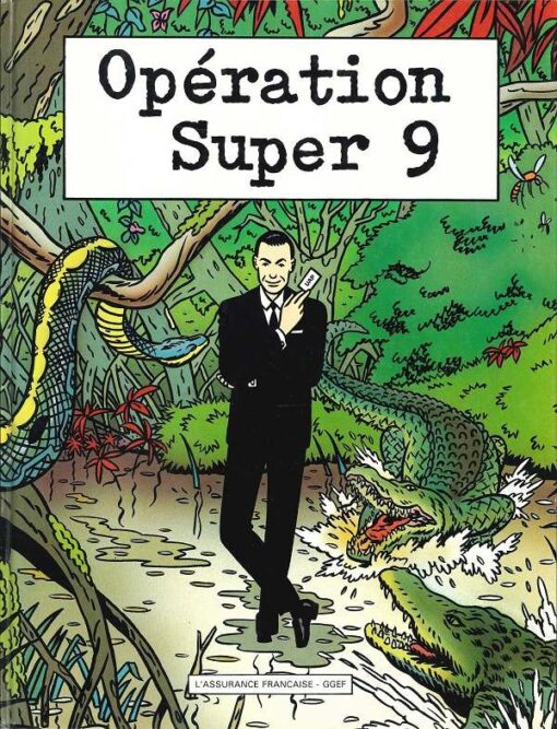 Opération super 9