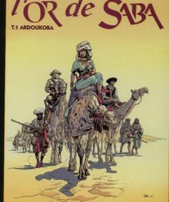 L'Or de Saba Tome 1