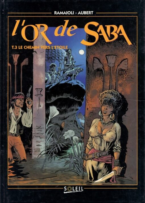 L'Or de Saba Tome 3